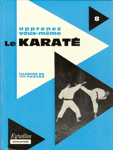 APPRENEZ LE KARATE